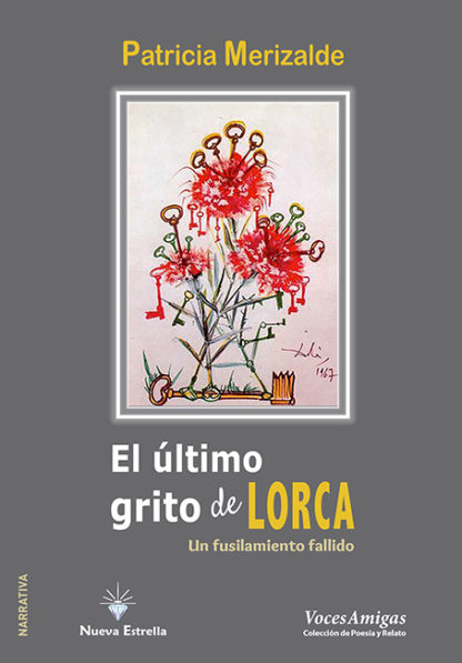 El último grito de Lorca