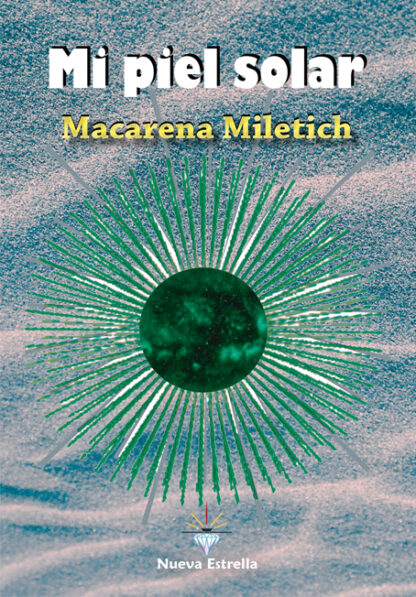 Mi piel solar-Macarena Miletich